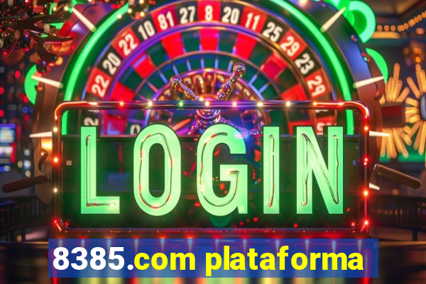 8385.com plataforma